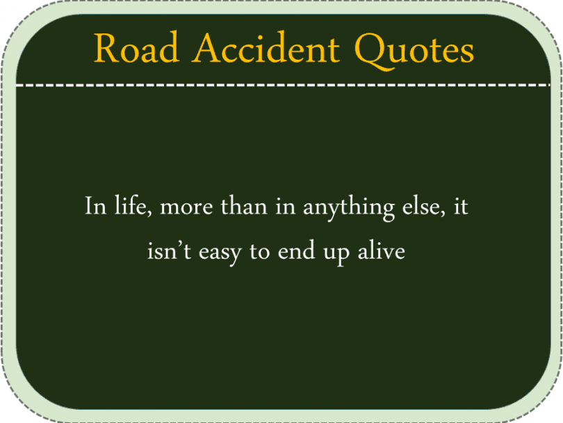 essay on a road accident with quotations
